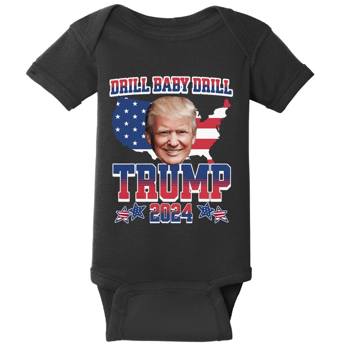 Trump 2024 Drill Baby Drill Us Flag Republican 4th Of July Baby Bodysuit