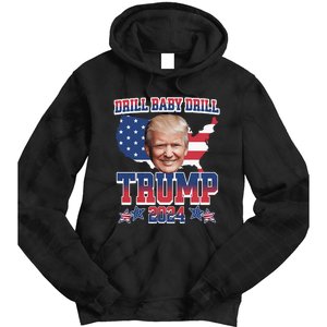 Trump 2024 Drill Baby Drill Us Flag Republican 4th Of July Tie Dye Hoodie