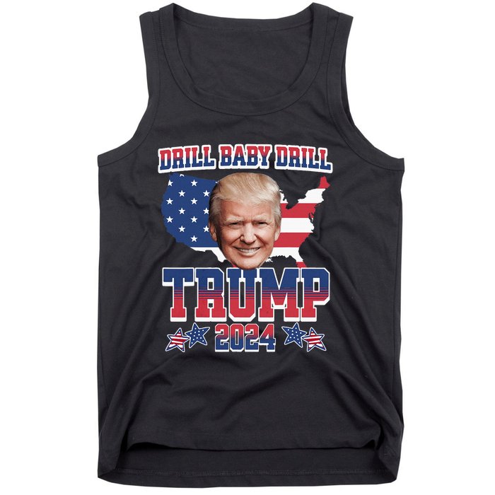 Trump 2024 Drill Baby Drill Us Flag Republican 4th Of July Tank Top