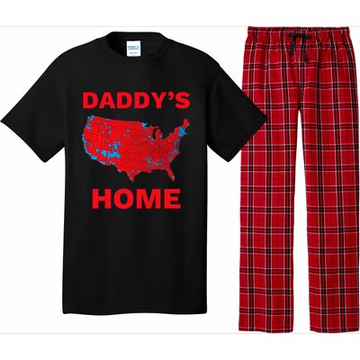 Trump 2024 DaddyS Home Trump Won 2024 Electoral Pajama Set