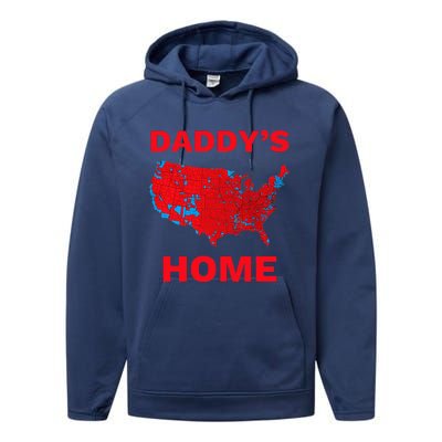 Trump 2024 DaddyS Home Trump Won 2024 Electoral Performance Fleece Hoodie