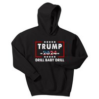 Trump 2024 Drill Baby Drill Funny Pro Trump Kids Hoodie