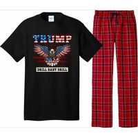 Trump 2024 Drill Baby Drill Funny Pro Trump Pajama Set