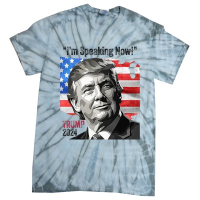 Trump 2024 Debate Quote IM Speaking Now Political Tie-Dye T-Shirt