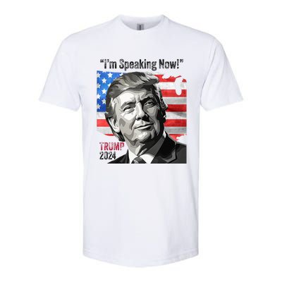 Trump 2024 Debate Quote IM Speaking Now Political Softstyle CVC T-Shirt