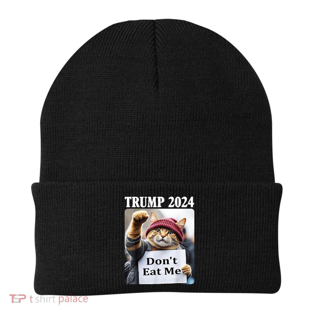 Trump 2024 Dont Eat Me Funny Cat Election Beanie