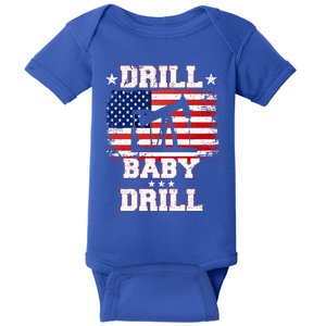 Trump 2024 Drill Drill Us Flag Republican 4th Of July Gift Baby Bodysuit