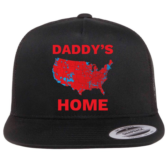 Trump 2024 DaddyS Home Trump Won 2024 Electoral College Map Flat Bill Trucker Hat