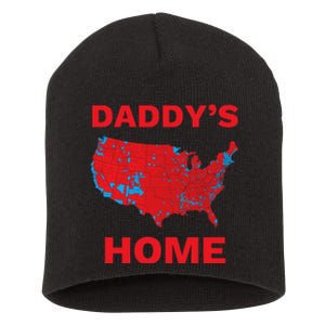 Trump 2024 DaddyS Home Trump Won 2024 Electoral College Map Short Acrylic Beanie