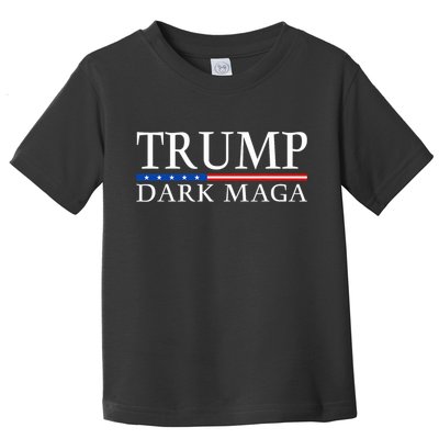 Trump 2024 Dark Maga President Donald Trump Toddler T-Shirt