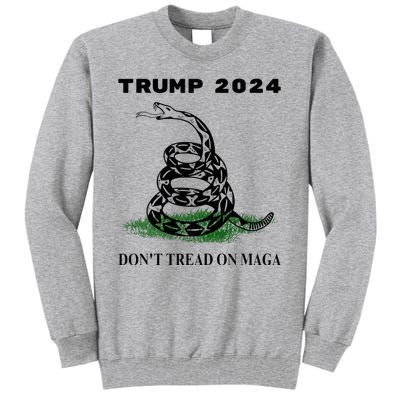 Trump 2024 DonT Tread On Maga Snake Rattlesnake On Grass.Png Tall Sweatshirt