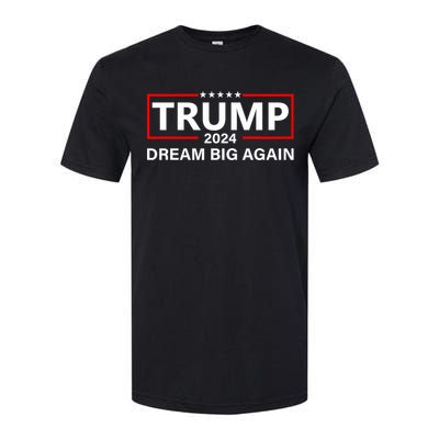 Trump 2024 Dream Big Again Softstyle CVC T-Shirt