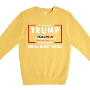 Trump 2024 Drill Baby Drill Funny Pro Trump Premium Crewneck Sweatshirt