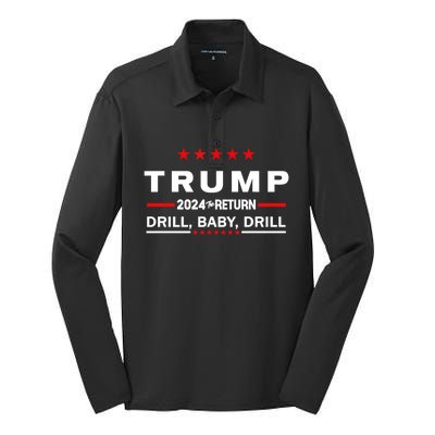 Trump 2024 Drill Drill The Return Gift Silk Touch Performance Long Sleeve Polo