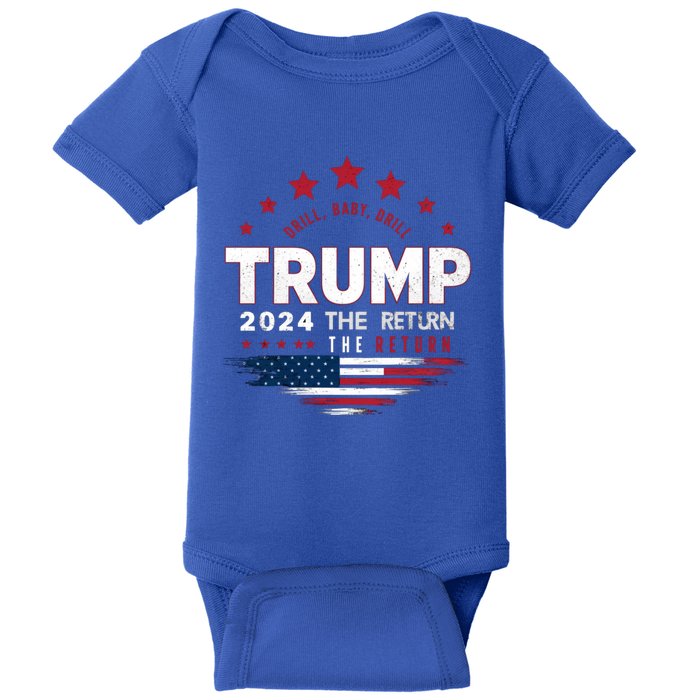 Trump 2024 Drill Drill Us Flag Republican 4th Of July Gift Baby Bodysuit