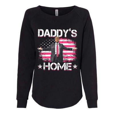 Trump 2024 Daddys Home Funny Trump Gift Womens California Wash Sweatshirt