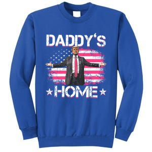 Trump 2024 Daddys Home Funny Trump Gift Sweatshirt