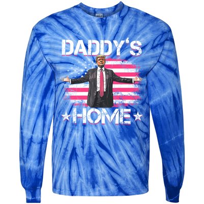 Trump 2024 Daddys Home Funny Trump Gift Tie-Dye Long Sleeve Shirt