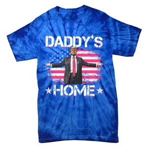 Trump 2024 Daddys Home Funny Trump Gift Tie-Dye T-Shirt