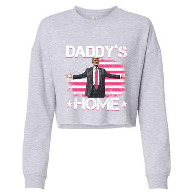 Trump 2024 Daddys Home Funny Trump Gift Cropped Pullover Crew