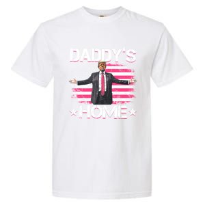 Trump 2024 Daddys Home Funny Trump Gift Garment-Dyed Heavyweight T-Shirt