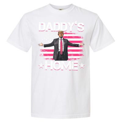 Trump 2024 Daddys Home Funny Trump Gift Garment-Dyed Heavyweight T-Shirt