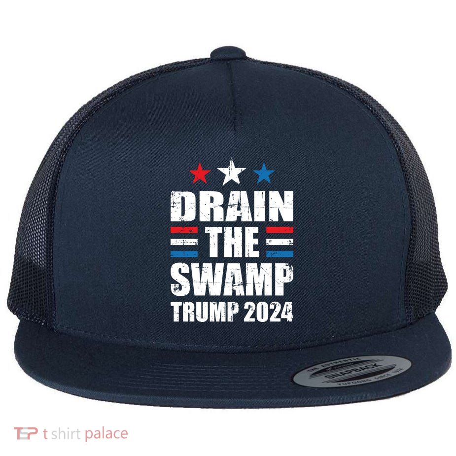 Trump 2024 | Drain The Swamp | Support Donald Trump Flat Bill Trucker Hat