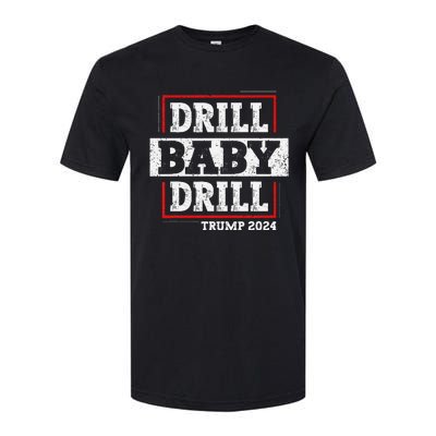 Trump 2024 Drill Baby Drill Softstyle CVC T-Shirt