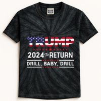 Trump 2024 Drill Baby Drill Us Flag Republican Kids Tie-Dye T-Shirt