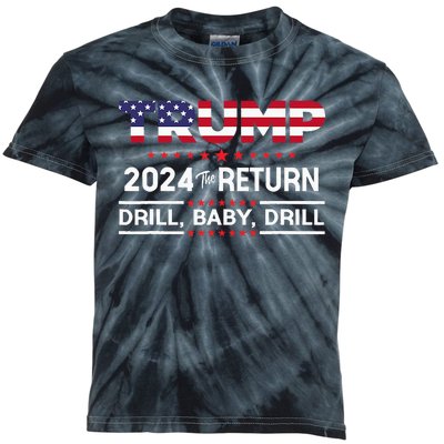 Trump 2024 Drill Baby Drill Us Flag Republican Kids Tie-Dye T-Shirt