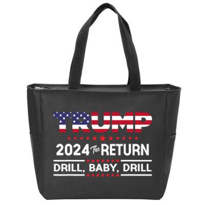 Trump 2024 Drill Baby Drill Us Flag Republican 4th Of July Zip Tote Bag