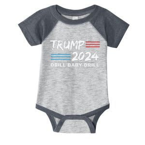 Trump 2024 drill baby drill Infant Baby Jersey Bodysuit