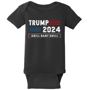 Trump 2024 Drill Baby Drill Baby Bodysuit