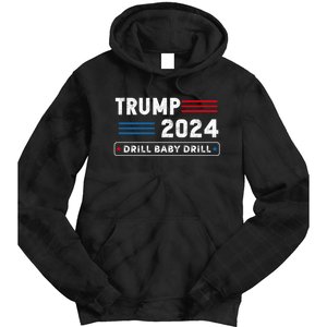 Trump 2024 Drill Baby Drill Tie Dye Hoodie