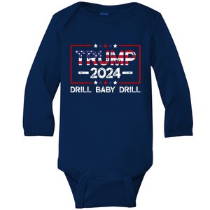 Trump 2024 Drill Baby Drill Baby Long Sleeve Bodysuit