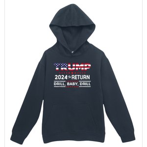 Trump 2024 Drill Baby Drill Us Flag Republican 4th Of July Urban Pullover Hoodie