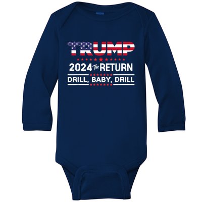 Trump 2024 Drill Baby Drill Us Flag Republican 4th Of July Baby Long Sleeve Bodysuit