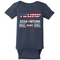 Trump 2024 Drill Baby Drill Us Flag Republican 4th Of July Baby Bodysuit