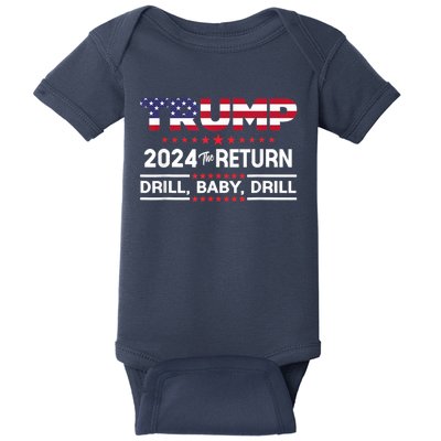 Trump 2024 Drill Baby Drill Us Flag Republican 4th Of July Baby Bodysuit