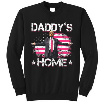 Trump 2024 Daddys Home Funny Trump Sweatshirt