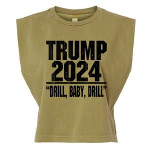 Trump 2024 Drill Baby Drill Funny Pro Trump For Man Woman Garment-Dyed Women's Muscle Tee