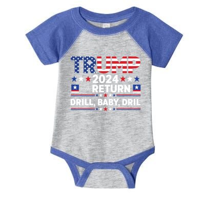 Trump 2024 Drill Drill Us Flag Republican 4th Of July Gift Infant Baby Jersey Bodysuit