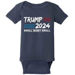 Trump 2024 Drill Baby Drill Baby Bodysuit