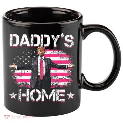 Trump 2024 Daddys Home Funny Trump Pink 11oz C Handle Ceramic Mug