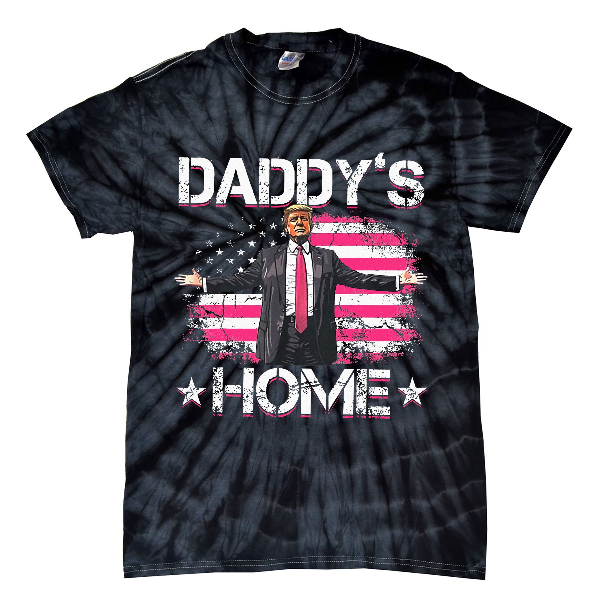 Trump 2024 Daddys Home Funny Trump Pink Tie-Dye T-Shirt
