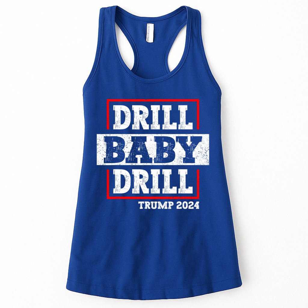 Trump 2024 Drill Baby Drill Womens Tank Top