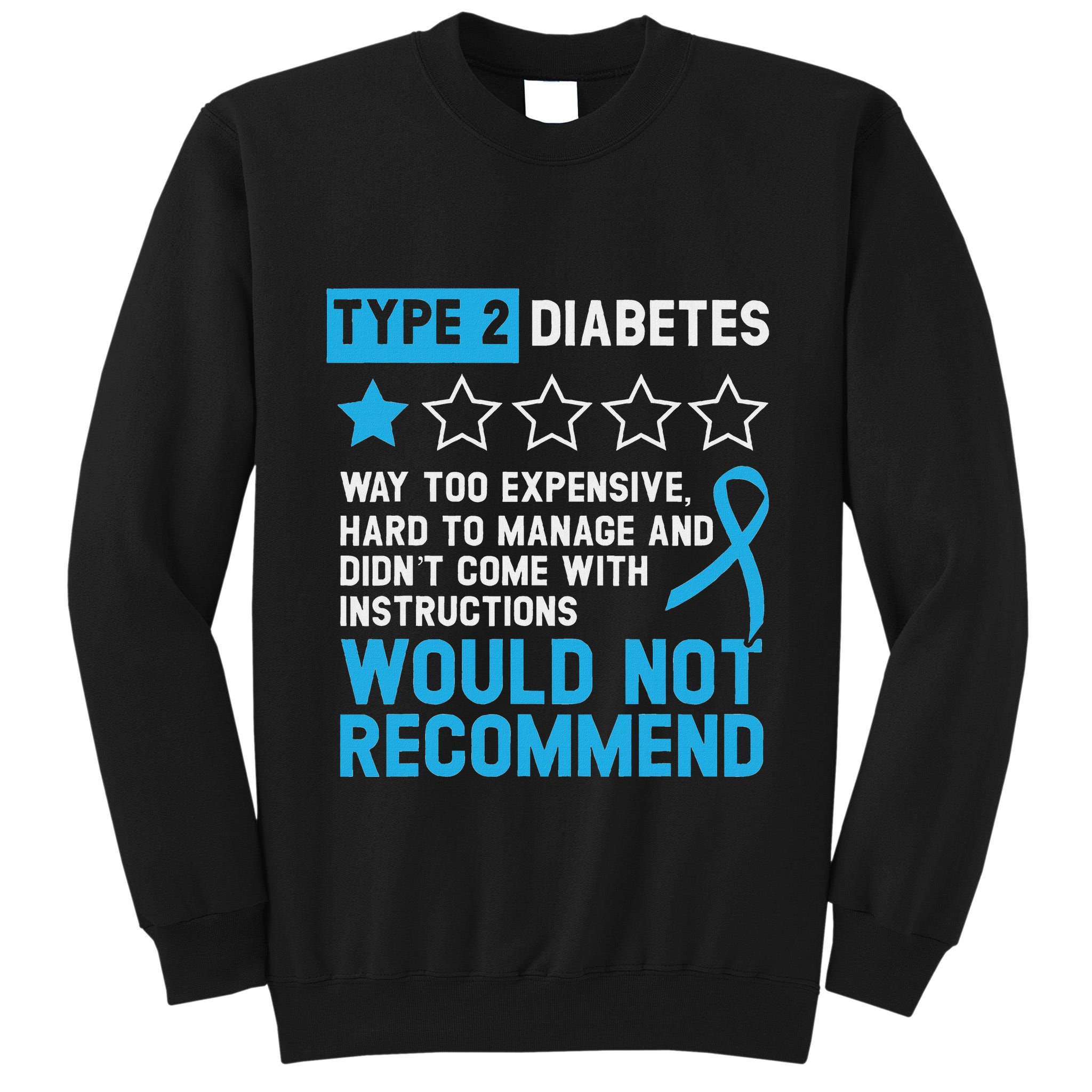 Type 2 Diabetes T2d Warrior Diabetes Awareness Tall Sweatshirt