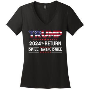 Trump 2024 Drill Baby Drill Us Flag Republican 4th Of July Women's V-Neck T-Shirt