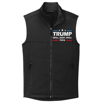 Trump 2024 Drill Drill Funny Pro Trump Cute Gift Collective Smooth Fleece Vest