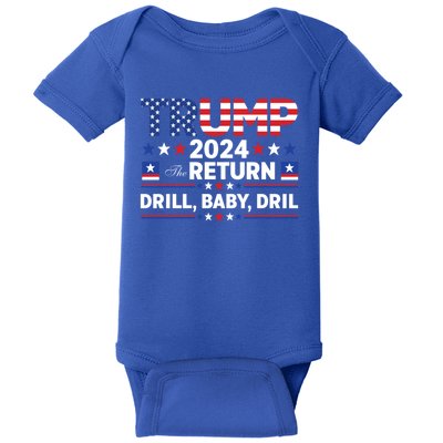 Trump 2024 Drill Drill Us Flag Republican 4th Of July Gift Baby Bodysuit